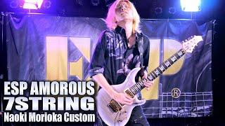 ESP Guitars: ESP AMOROUS-7 Morioka Custom "Crystal Pearl" Demonstration Part-1