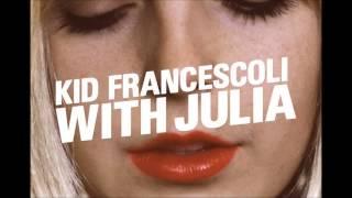 Kid Francescoli - Does She