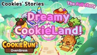 [Cookie Run: OvenBreak] Cookies’ Stories: Dreamy CookieLand! (The Full Story) (+ Lobby Feature)