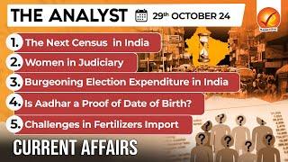 Current Affairs Today: The Analyst 29 October 2024 | Newspaper Analysis | Vajiram And Ravi