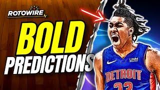 6 Bold Predictions for 2024-25 Fantasy Basketball Season