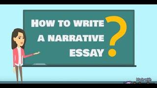 How to Write a Narrative Essay