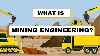 What is MINING Engineering?