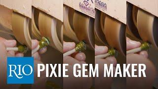 Diamond Pacific Pixie Gem Maker