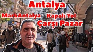 Antalya Relax Walking Tour, Muratpaşa MarkAntalya, Çarşı ve Pazar