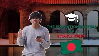 The Education System of Bangladesh