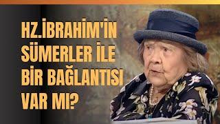 Hz.İbrahim'in Sümerler İle Bir Bağlantısı Var Mı? Tevrat-İbraniler-Hz.İbrahim-Sümerler..