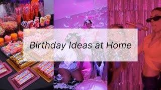 Birthday Party Ideas at Home | How to Celebrate a Birthday