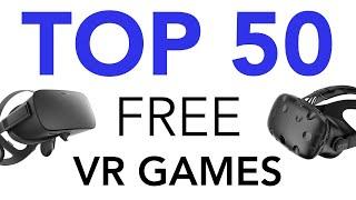 Top 50 Free VR Games