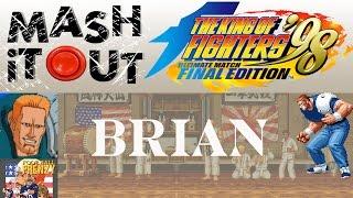 King of Fighters 98 UM FE: Brian Guide