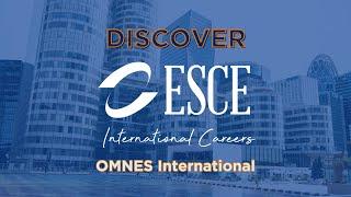 Omnes International - Discover ESCE : Our International Business School