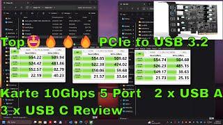 Top PCIe to USB 3 2 Karte 10Gbps 5 Port  -2 x USB A, 3 x USB C  Ports -Review