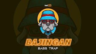 BASS GETAR - BAJINGAN (Trap Mix) Irsal Palevi