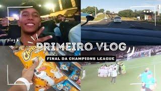 PRIMEIRO VLOG!! FUI VER A FINAL DA CHAMPIONS LEAGUE!!