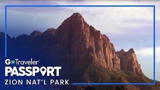 History of Zion National Park | GoTraveler PASSPORT