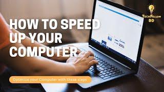 How To Fixed Slow and Laggy Windows Computer | Bangla