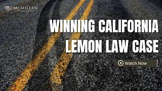 Winning Your Lemon Law Case: Expert Tips From A San Diego Lemon Lawyer