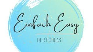 Einfach Easy der Podcast Folge 6- Kohlenhydrate ja oder nein?!? Plus Q+A