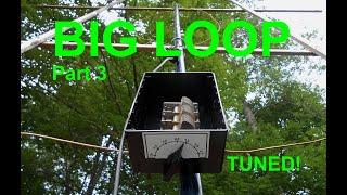 Big Loop Part 3