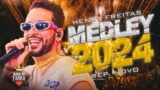 HENRY FREITAS MEDLEY 2024 - TERAPIA 1000% - REPERTÓRIO NOVO - ACABOU O SOSSEGO