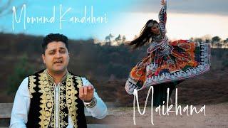 Momand Kandahari -  Maikhana - New Afghan Mast Song 2024