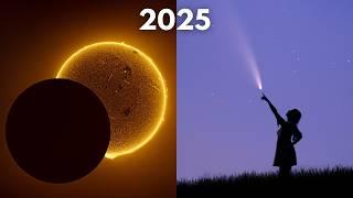 Astronomy Calendar 2025...Why It’s Going to Be an Epic Year!