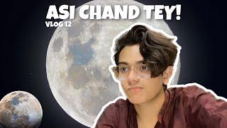 Aly Emraan | Vlog 12 | Asi Chand Tey!