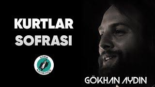 Gökhan AYDIN - Kurtlar Sofrası [2020]