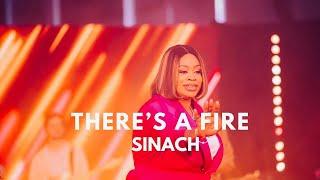 SINACH: There's A Fire (Live)