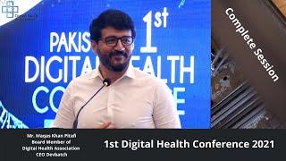 Mr. Waqas Khan Pitafi | 1st Digital Health Conference