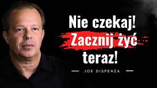 Twoja przyszłość zaczyna się TERAZ. Uwolnij się od przeszłości. Prawo przyciągania | Joe Dispenza