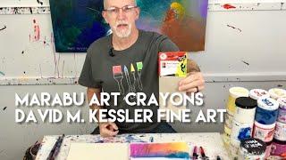 Marabu Art Crayons by David M. Kessler Fine Art