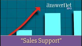 Sales Support: AnswerNet BPO