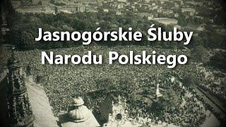 Jasnogórskie Śluby Narodu Polskiego