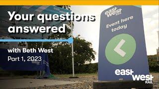 East West Rail: Your Questions Answered 1