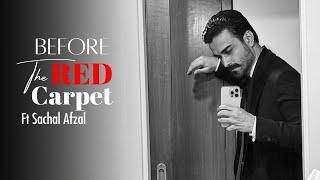 Before the Red Carpet Ft. Sachal Afzal | Sunday Times | Hum Style Awards | Exclusive