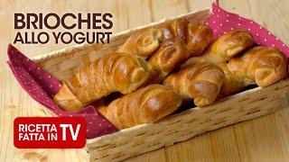 BRIOCHES ALLO YOGURT di Benedetta Rossi - Ricetta TV Fatto in Casa per Voi