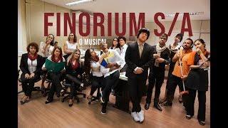 FINORIUM S/A - O MUSICAL - Teatro Paschoal Carlos Magno - 16h