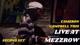 Cameron Campbell Trio | Live at Mezzrow in NYC (SECOND SET)