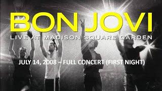 Bon Jovi - 1st Night at Madison Square Garden | Full Concert In Video | New York 2008