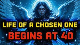 CHOSEN ONE, 10 Reasons Why The Chosen One's Life Only Really Begins At 40 (This Will Shock You!)