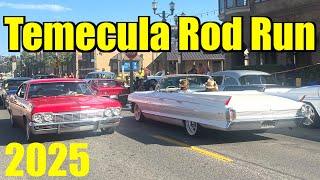 Temecula Rod Run 2025 - Friday Night Cruise & Car Show