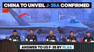 China to unveil J-35A stealth fighter jet in Zhuhai air show is Confirmed