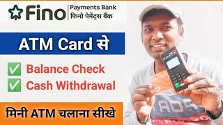Fino Payments Bank ka Micro ATM Kaise use kre ll Fino Payment Bank mATM Cash Withdrawal
