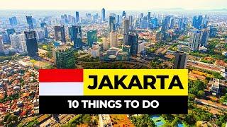 Top 10 Things to do in Jakarta 2024 | Indonesia Travel Guide