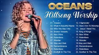 Oceans - Hillsong Worship Full Album