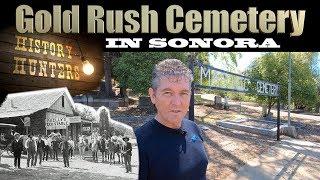 Gold Rush era Sonora Masonic Cemetery