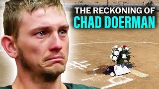 The Reckoning of Chad Doerman [CASE UPDATE] | True Crime Stories 2024