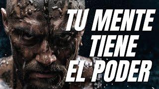 TU MENTE TIENE EL PODER: Discurso Motivacional