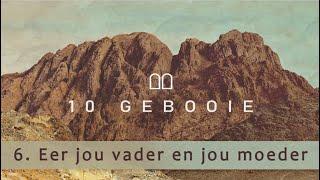 Eer jou vader en jou moeder